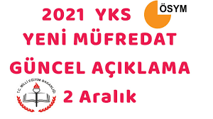 2021 YKS konuları neler? MEB’den müfredat açıklaması